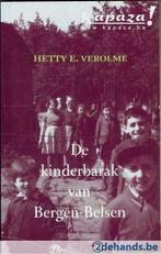 De Kinderbarak Van Bergen-Belsen. Hetty V. 14 jaar, Boeken, Ophalen of Verzenden, Gelezen