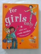Boek 'For girls only' met info voor meisjes van 10 - 14 jaar, Comme neuf, Enlèvement ou Envoi