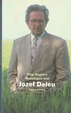 Filip Rogiers, Monologen met Jozef Deleu., Boeken, Gelezen, Eén auteur, Ophalen of Verzenden