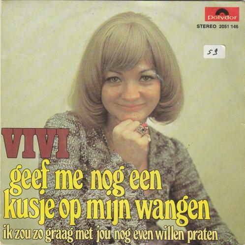 45T: Vivi: Geef me nog een kusje op mijn wangen, Cd's en Dvd's, Vinyl | Nederlandstalig, Overige formaten, Ophalen of Verzenden