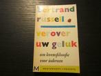 Verover uw geluk -Bertrand Russell-, Boeken, Ophalen of Verzenden