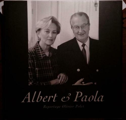 Albert & Paola - livre photo Olivier Polet, Collections, Maisons royales & Noblesse, Utilisé, Magazine ou livre, Enlèvement ou Envoi