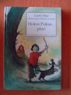 Hokus pocus plas  van Carry Slee, Boeken, Ophalen of Verzenden, Gelezen, 0 tot 6 maanden