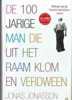 De 100 jarige man die uit het raam klom en verdween., Boeken, Europa overig, Jonas Jonasson, Ophalen of Verzenden, Zo goed als nieuw