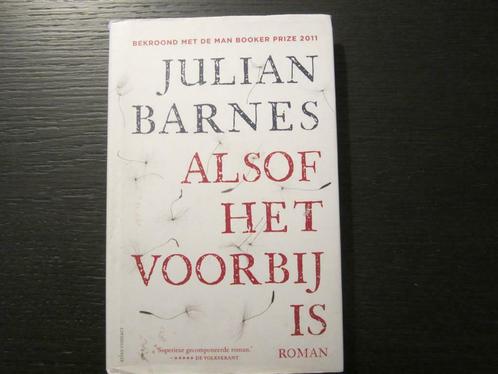 Alsof het voorbij is  -Julian Barnes-, Boeken, Literatuur, Ophalen of Verzenden