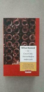 William Reymond: Coca-Cola: Het verboden onderzoek, Ophalen of Verzenden, Zo goed als nieuw, William Reymond