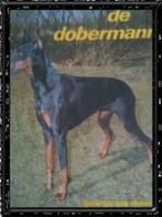 De Dobermann, Geertje Van Rheenen, Boeken, Gelezen, Honden, Ophalen of Verzenden