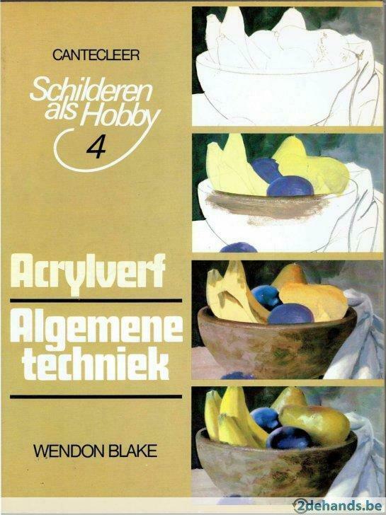 Schilderen als hobby, 3 boeken nr 4, 5,10, Olieverf,  Acryl, Boeken, Hobby en Vrije tijd, Gelezen, Tekenen en Schilderen, Ophalen of Verzenden