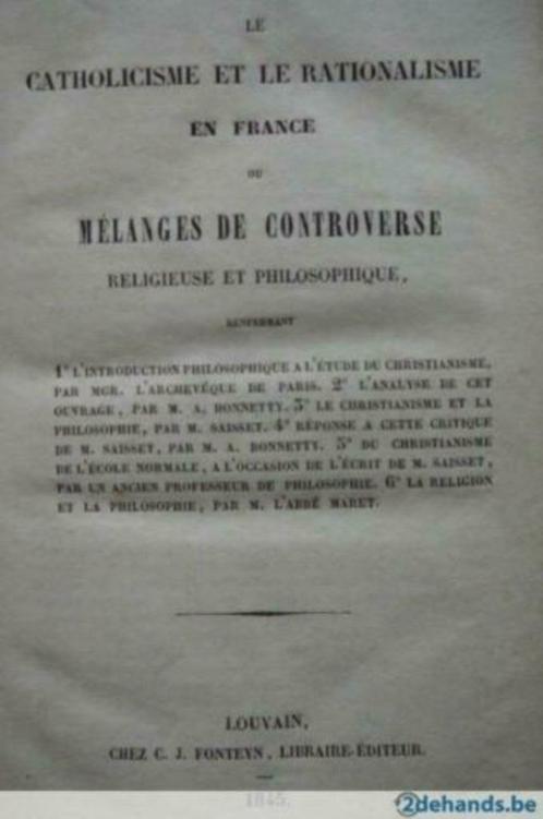 Le catholicisme et le rationalisme en France ou Mélanges de, Antiquités & Art, Antiquités | Livres & Manuscrits, Envoi