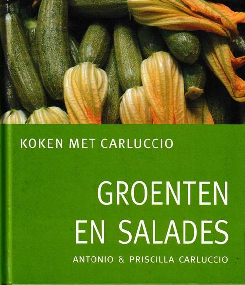 Boek : "Koken met Carluccio - groenten en salades"., Livres, Livres de cuisine, Italie, Enlèvement ou Envoi