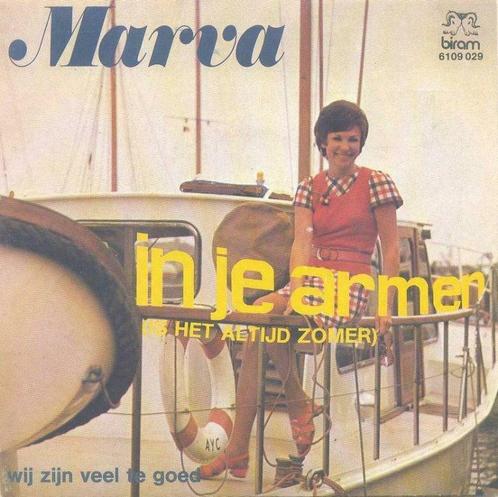 Marva – In je armen / Wij zijn veel te goed - Single, CD & DVD, Vinyles | Néerlandophone, Enlèvement ou Envoi