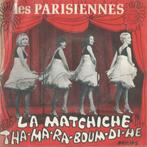 Les Parisiennes – La matchiche / Tha-ma-ra-boum-di-he - Sing, Cd's en Dvd's, Gebruikt, 7 inch, Single, Ophalen of Verzenden
