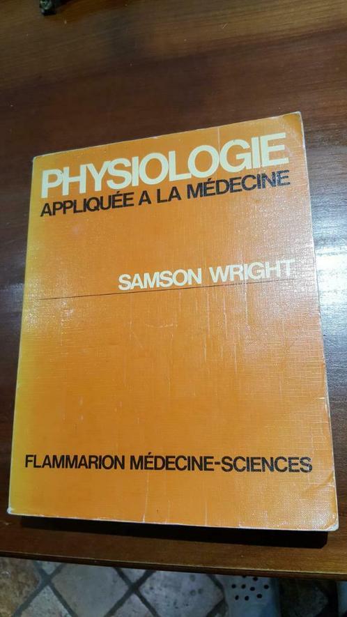 FYSIOLOGIE toegepast op de geneeskunde - SAMSON WRIGHT, Boeken, Studieboeken en Cursussen, Gelezen, Hoger Onderwijs, Ophalen of Verzenden