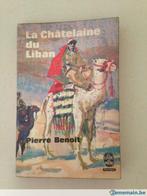 La Châtelaine du Liban - Pierre Benoit - Livre Roman, Utilisé, Enlèvement ou Envoi