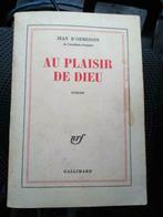 Jean d’Ormesson Au Plaisir de Dieu Edition 1974, Livres, Europe autre, Envoi, Jean d’Ormesson