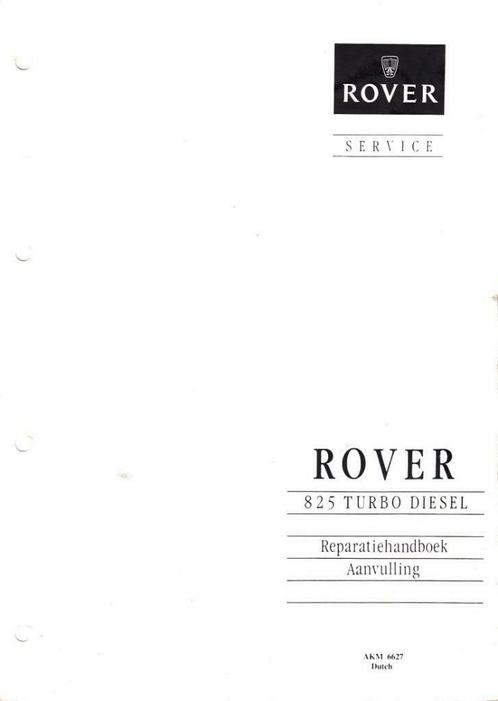 Rover 825 turbo diesel reparatie - werkplaatshandboek, Auto diversen, Handleidingen en Instructieboekjes, Ophalen of Verzenden