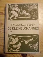 Frederik van Eeden - De kleine Johannes, Boeken, Ophalen of Verzenden, Gelezen