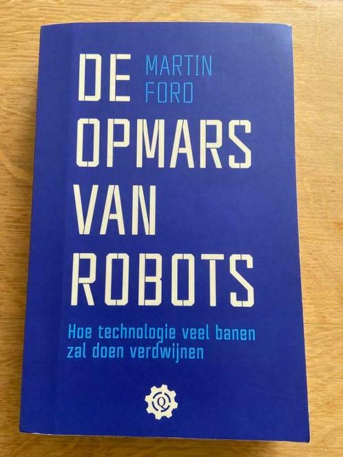 De opmars van Robots, Boeken, Economie, Management en Marketing, Zo goed als nieuw, Economie en Marketing