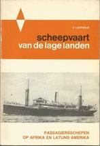 Passagiersschepen op Afrika en Lat. Amerika - A. Lagendiik, Boeken, Vervoer en Transport, Boot, Ophalen of Verzenden, A. Lagendijk