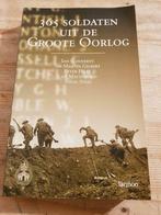 K. Kustermans - 365 soldaten uit de Groote Oorlog, Ophalen of Verzenden, Zo goed als nieuw, K. Kustermans
