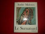 A. Malraux: Le Surnaturel, Livres, Comme neuf, Arrière-plan et information, André Malraux, Enlèvement ou Envoi