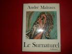 A. Malraux: Le Surnaturel, Comme neuf, Arrière-plan et information, André Malraux, Enlèvement ou Envoi