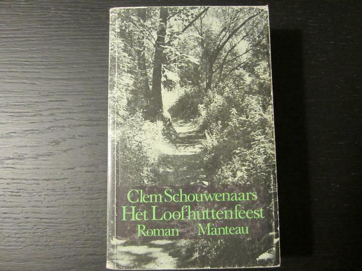 Het Loofhuttenfeest  (Clem Schouwenaars), Boeken, Literatuur, Gelezen, België, Ophalen of Verzenden