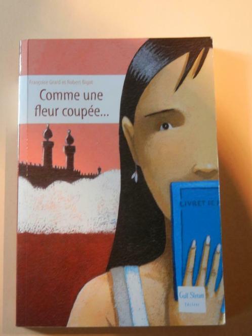 Livre - "Comme une fleur coupée", Boeken, Romans, Zo goed als nieuw, Ophalen of Verzenden