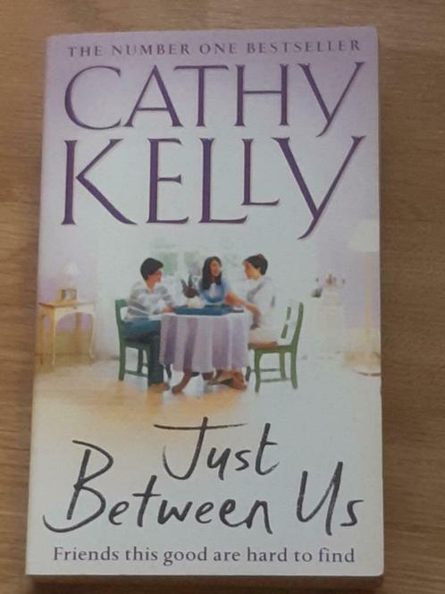 boek "Just Between US"-Cathy Kelly-Engelse roman-634 blz., Boeken, Romans, Nieuw, Ophalen