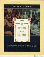De Keyzer Diane La cuisine des maîtres, Franstalig boekje, Boeken, Nieuw, Ophalen of Verzenden