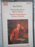 Georg Friedrich Haendel, Fireworks Music/Water Music, Originale, 1 cassette audio, Enlèvement ou Envoi, Classique