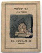 Die 1002. Nacht 1920 Gautier - Carvallo-Schulein (ill.), Ophalen of Verzenden