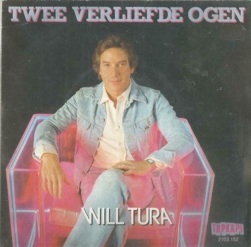 Will Tura – Twee verliefde ogen/ Jaloers - Single, CD & DVD, Vinyles Singles, Single, En néerlandais, 7 pouces, Enlèvement ou Envoi