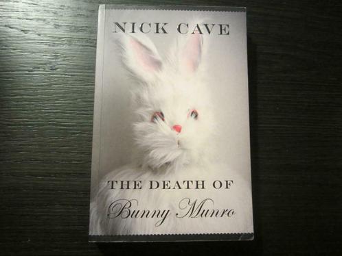The death of Bunny Munro  -Nick Cave-, Boeken, Literatuur, Ophalen of Verzenden