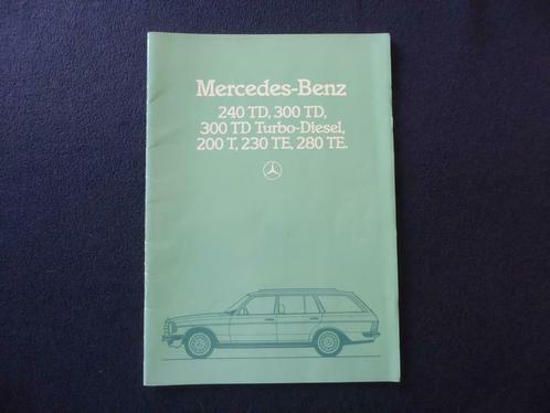 MERCEDES-BENZ  240TD, 300 TD, …280TE, Livres, Autos | Brochures & Magazines, Comme neuf, Mercedes, Enlèvement ou Envoi