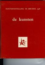 DE KUNSTEN - Expo 1958, Boeken, Gelezen, Ophalen of Verzenden