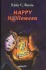 Happy halloween  van Eddy C. Bertin, Boeken, Ophalen of Verzenden, Gelezen, 0 tot 6 maanden