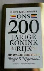 ons 200 jarige koninkrijk, Boeken, Nieuw