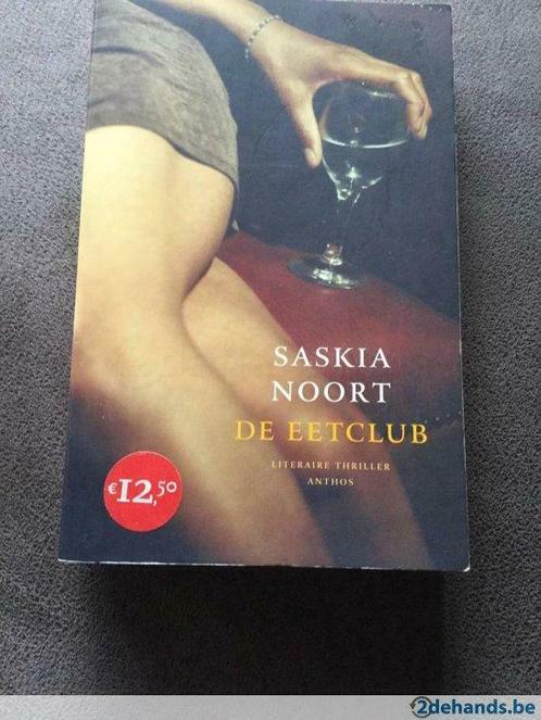 Saskia Noort - De eetclub, Livres, Thrillers, Utilisé, Enlèvement ou Envoi
