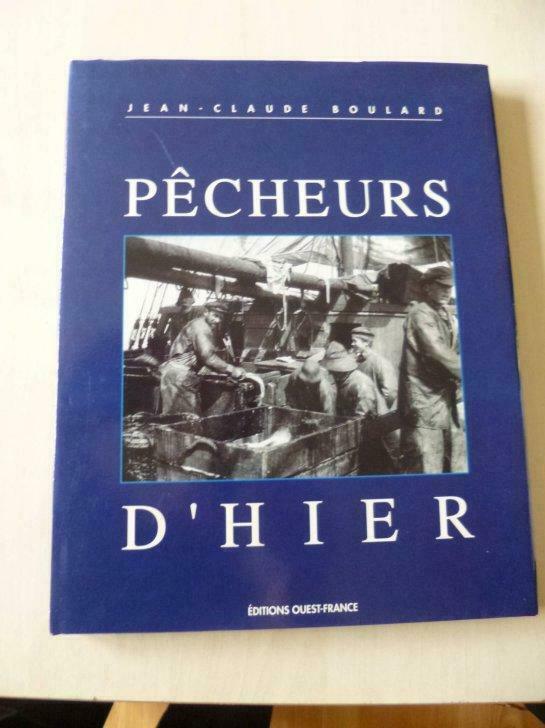 Livre : pêcheurs d'hier, Livres, Transport, Comme neuf, Enlèvement ou Envoi