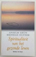 Spiritualiteit van het gezonde leven, Boeken, Godsdienst en Theologie, Ophalen of Verzenden