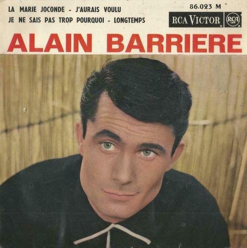 Alain Barrière – La Marie Joconde / J’aurais voulu   2 – EP, CD & DVD, Vinyles Singles, Utilisé, EP, Pop, 7 pouces, Enlèvement ou Envoi