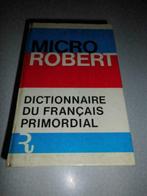 Micro Robert - Dictionnaire du Français Primordial 1977, Livres, Livres d'étude & Cours, Enlèvement ou Envoi
