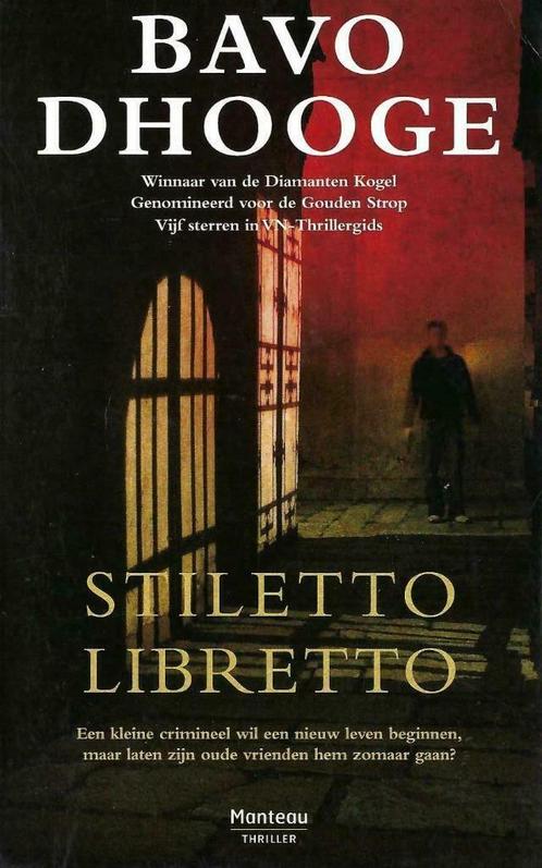 Stiletto Libretto, door Bavo Dhooge, Livres, Thrillers, Neuf, Enlèvement ou Envoi