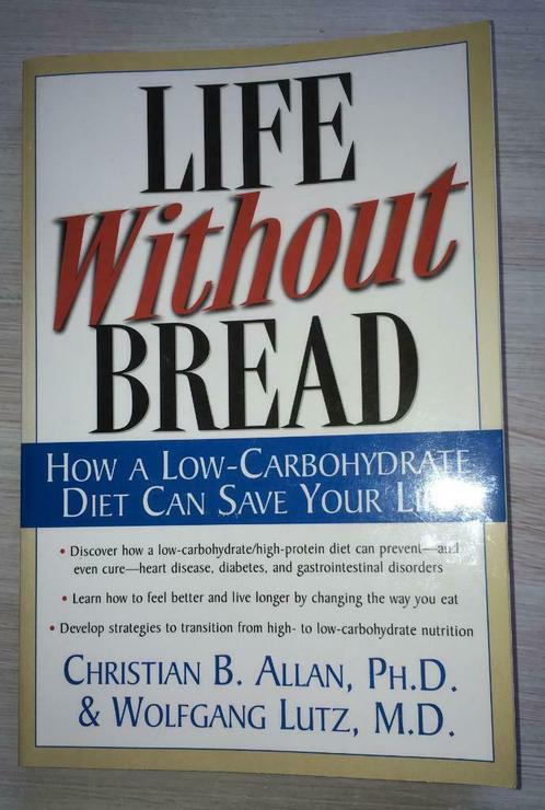 Life without bread, Livres, Santé, Diététique & Alimentation, Comme neuf, Régime et Alimentation, Enlèvement ou Envoi