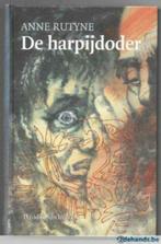 de harpijdoder Anne Rutyne, Boeken, Ophalen of Verzenden, Gelezen, Fictie