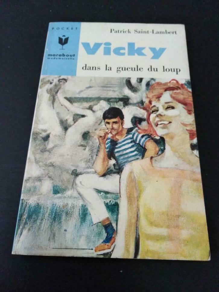 Vicky dans la gueule du loup, Patrick Saint-Lambert, Livres, Romans, Utilisé, Enlèvement ou Envoi