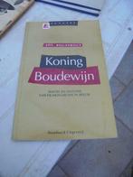 Koning Boudewijn, macht en invloed van de monarchie in Belgi, Collections, Maisons royales & Noblesse, Magazine ou livre, Utilisé