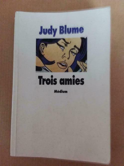 Judy Blume - Trois amies, Boeken, Kinderboeken | Jeugd | 13 jaar en ouder, Gelezen, Ophalen of Verzenden