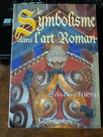 Le symbolisme dans l'art roman, Livres, Art & Culture | Architecture, Comme neuf, Autres sujets/thèmes, Enlèvement ou Envoi